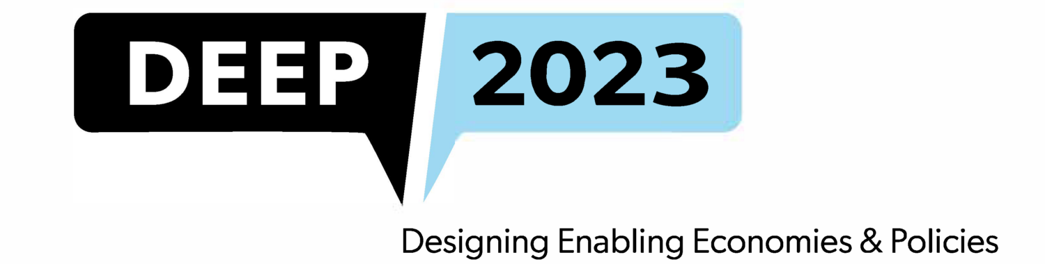 DEEP 2023: Designing Enabling Economies and Policies
